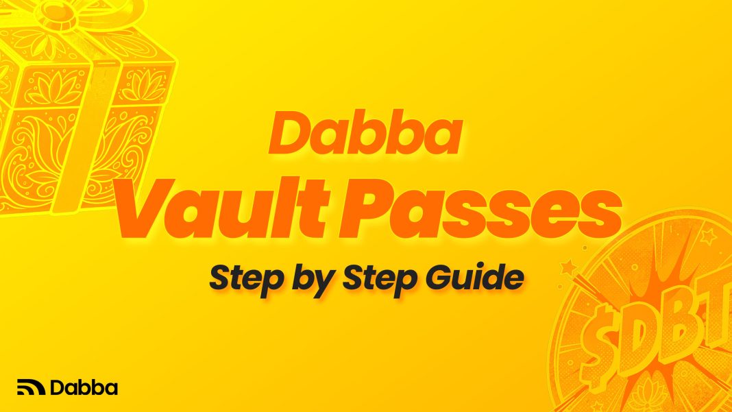 Dabba Vault Pass Guide Dabba Vault Pass Guide